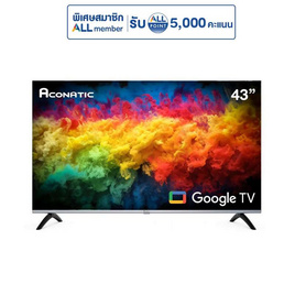 ACONATIC สมาร์ททีวี Google TV 43 นิ้ว FHD LED รุ่น 43HS800AN - Aconatic, Aconatic Digital TV