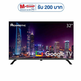 ACONATIC Smart TV LED HD Google รุ่น 32HS600AN 32 นิ้ว - Aconatic, CRAZY DEAL ALL LIVING