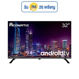 Aconatic Android LED TV HD ขนาด 32 นิ้ว รุ่น 32HS600AN - Aconatic, ทีวี