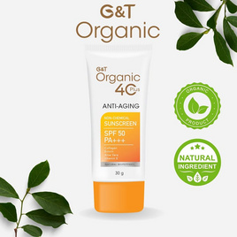 G&T Organic ครีมกันแดดสูตรออร์แกนิก 40Plus Anti-Aging SPF50 PA+++  30กรัม - G&T ORGANIC, 7Online