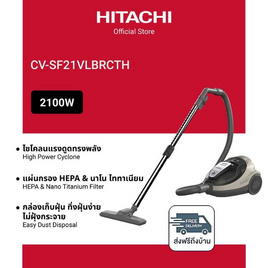 Hitachi เครื่องดูดฝุ่น 2,100W รุ่น CV-SF21VLBRCTH - Hitachi, เครื่องดูดฝุ่นแบบถังเก็บฝุ่น
