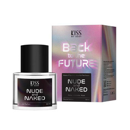 Kiss My Body น้ำหอม Eau De Perfum Nude & Naked 50 มล. - Kiss My Body, น้ำหอมผู้หญิง