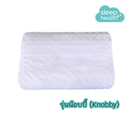 Sleep Health หมอนยางพาราธรรมชาติ รุ่นน๊อบบี้ - Sleep Health, ห้องนอนและเครื่องนอน