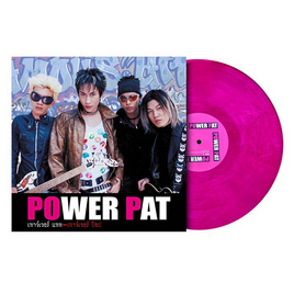 VINYL POWER PAT POWER POP - GMM Music, บูรพกษัตริย์