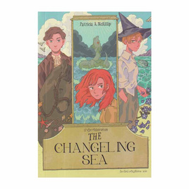 หนังสือ THE CHANGELING SEA ปาฏิหาริย์แห่งทะเล - อมรินทร์, 7Online