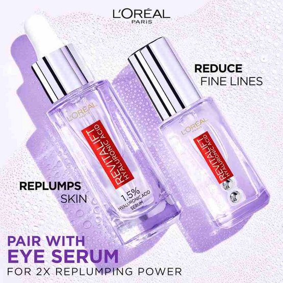 ลอรีอัล ปารีส รีไวทัลลิฟท์ ไฮยาลูรอนิค แอซิด รีพลัมปิ้ง เซรั่ม 30 มล.