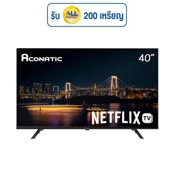 Aconatic Smart TV FHD LED ขนาด 40 นิ้ว รุ่น 40HS410AN Aconatic Smart TV FHD LED ขนาด 40 นิ้ว รุ่น 40HS410AN