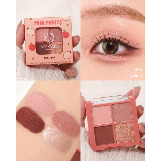 Nee Cara อายแชโดว์ Mini Fruit 4 Shade Eyeshadow Palette N319 8 กรัม 06 Lychee