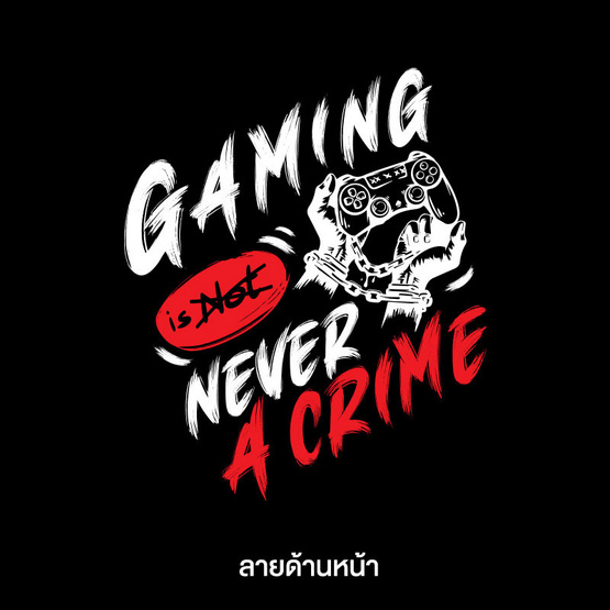 M2S เสื้อยืดคอกลมผู้ชาย ลาย Gaming is never a crime