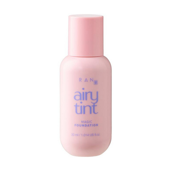 RAN รองพื้น Airy Tint Magic Foundation SPF30 PA++ 30 มล.