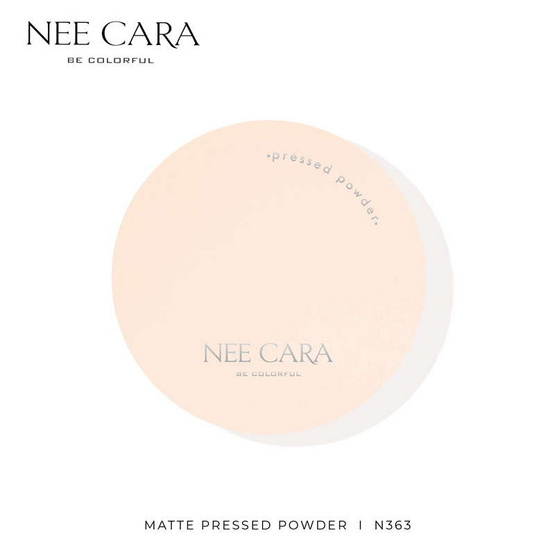 Nee Cara แป้งผสมรองพื้น Matte Pressed Powder 10 กรัม