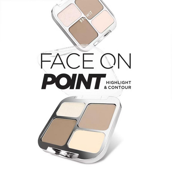 Browit พาเลทไฮไลท์และคอนทัวร์ Face On Point Highlight & Contour 1.1กรัม+1.5กรัม+2.5กรัมx2
