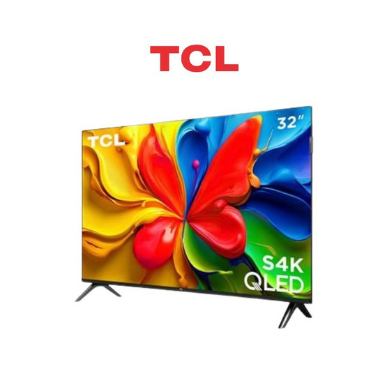 TCL GOOGLE TV  32 นิ้ว รุ่น 32S4K