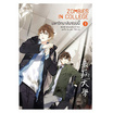 หนังสือ มหาวิทยาลัยซอมบี้ 3 ZOMBIES IN COLLEGE V.3