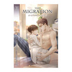 หนังสือ The Migration สามีที่ดีคือสามีใหม่