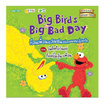 หนังสือ Big Bird s Big Bad Day ก๊วนเพื่อนแสนซนแห่งถนนเซซามี่สตรีท ตอน วันดีหรือวันแย่ ฯ