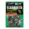 หนังสือ X-Venture Xplorers Exobots ศึกหุ่นยนต์รบประจัญบาน เล่ม 5