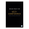 หนังสือ Brian Tracy on The Power of Self-Confidence