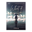 หนังสือ What if ถ้าวันนั้นฝนไม่ตก