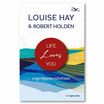 หนังสือ LIFE Loves You ปาฏิหาริย์แห่งการรักตัวเอง