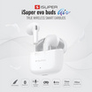 iSUPER หูฟังบลูทูธแบบ True Wireless รุ่น Evo Buds Air