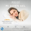 Perico หมอนหนุน MI Down Gel-Firm Support