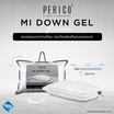 Perico หมอนหนุน MI Down Gel-Premium Support