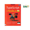 หนังสือ TypeScript Node.js สำหรับ Full Stack Developer