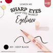 Lemon Me อายไลเนอร์ Sharp Eyes Stop The World Eyeliner 0.55 กรัม