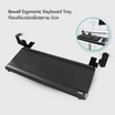 Bewell ที่รองคีย์บอร์ดเพื่อสุขภาพ Tray Gen 2 รุ่น EA20