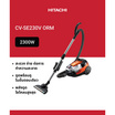 HITACHI เครื่องดูดฝุ่นแบบถังเก็บฝุ่น  รุ่น CV-SE230V ORM