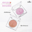 Odbo บลัชออน Mini Mini Blush 1.5 กรัม