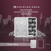 SHINING GOLD เงินแท่ง 99.99% น้ำหนัก 100 กรัม (ขายคืนได้และมีใบรับประกัน)