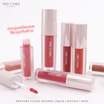 Nee Cara ลิปจิ้มจุ่ม Cloud Mousse Liquid Lipstick 3 กรัม