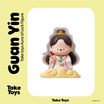 Take Toys Aura of Luck Figure ฟิกเกอร์เทคทอยส์เทพนำโชค เจ้าแม่กวนอิม (Guan Yin)